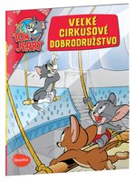 VEK CIRKUSOV DOBRODRUSTVO  Tom a Jerry v obrzkovom prbehu